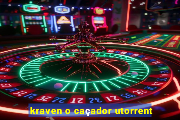 kraven o caçador utorrent